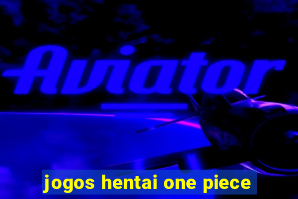 jogos hentai one piece